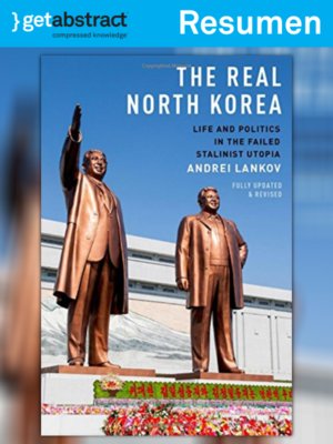 cover image of La verdadera Corea del Norte (resumen)